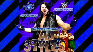 WWE | Aj Styles | Aint No Sunshine | The Phenomenal #1 | Theme Song 2016 | AE + Alvin And Chipmunks