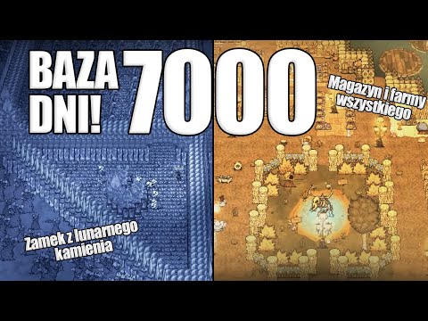 BAZA 7000 DNI - Don't Starve Together!