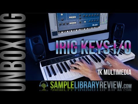 Unboxing & Review: iRig Keys I/O by IK Multimedia
