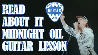 Read About It - Midnight Oil Guitar Tutorial / Lesson