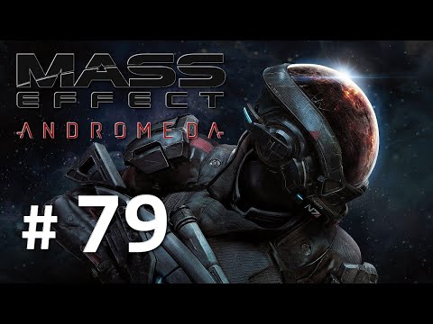 Elaaden: Rozmontowanie i Pech - odc. 79 - Mass Effect Andromeda w 4K [Sara Ryder - poz.trudny]