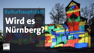 BR24Live: Europäische Kulturhauptstadt 2025: Macht Nürnberg das Rennen? | BR24