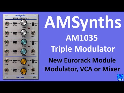 AMSynths AM1035 Triple Modulator Review