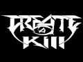 CREATE A KILL Premeditated