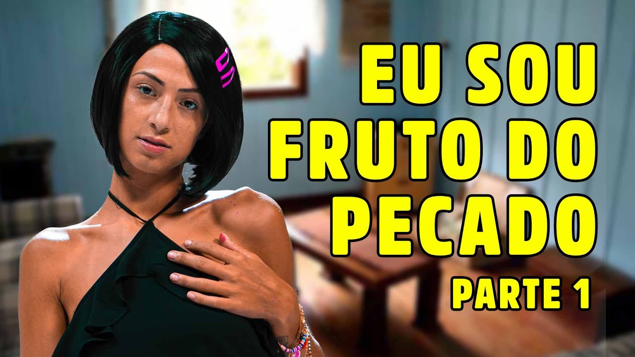 SOU FRUTO DO PECADO - PARTE 1 | DIA DE PAULA