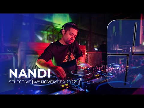 Nandi | Exclusive DJ set for SELECTIVE by Nusountara | 4th November 2022