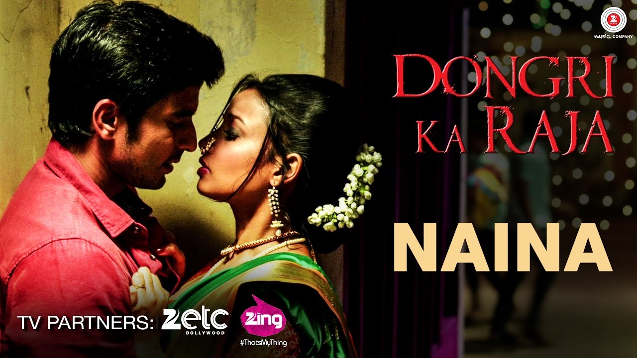 Naina Lyrics  | Dongri Ka Raja | Ronit Roy, Ashmit Patel | Altamash Faridi | Asad Khan