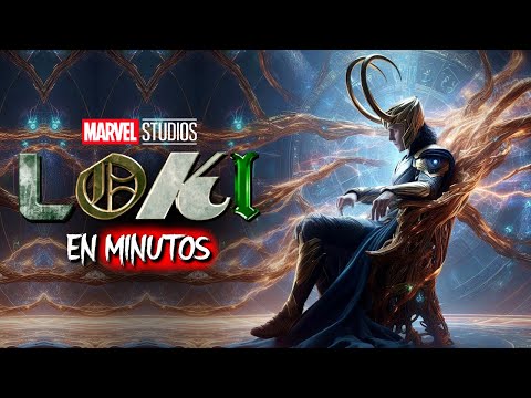 LOKI TEMPORADA 2 | EN MINUTOS