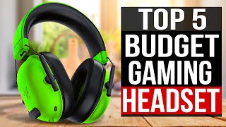 TOP 5: Best Budget Gaming Headsets 2024