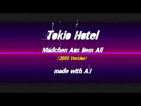 Tokio Hotel - Mädchen Aus Dem All (2005 Version) made with #ai