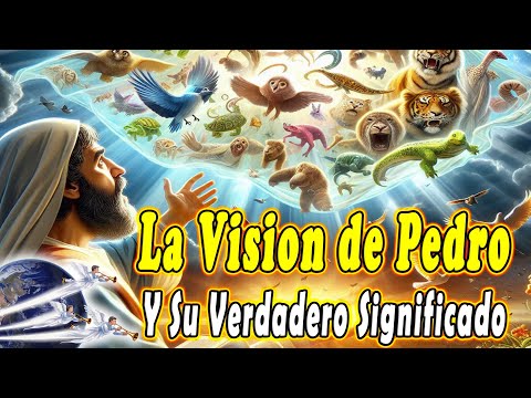 The True Meaning of Peter's Vision | Peter Kills and Eats | Acts 10