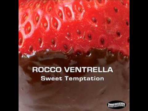 Rocco Ventrella  -  Sweet Temptation