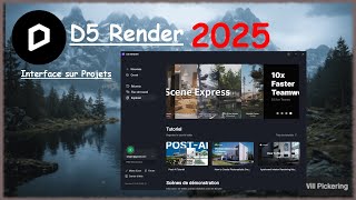 D5 Render 2025 French Tutorial - Project Interface (Episode 03)