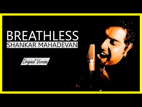 Breathless Shankar Mahadevan [Full Version]