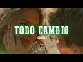 Camila - Todo Cambió (Letra/Lyrics)