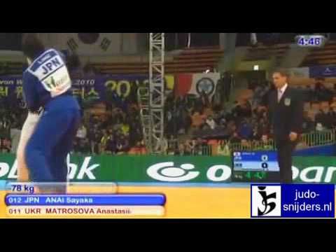 Judo 2010 Suwon: Sayaka Anai (JPN) - Anastasii Matrosova (UKR) [-78kg].