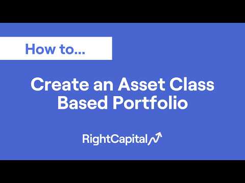 Create an Asset Class Based Portfolio (1:04)