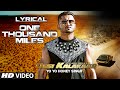 LYRICAL: One Thousand Miles Full Song with LYRICS | Yo Yo Honey Singh | Desi Kalakaar