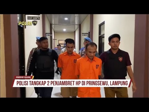 POLISI TANGKAP 2 PENJAMBRET HP DI PRINGSEWU LAMPUNG
