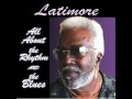 Latimore - Around the World "www.getbluesinfo.com"