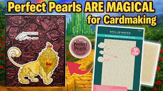 Spellbinders Wonder of Oz Cards Perfect Pearls + 3D Embossing Folder Magic
