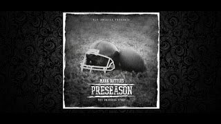 Mark Battles - PreSeason (Full Mixtape)