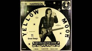 Bob Harrison ‎– Yellow Moon