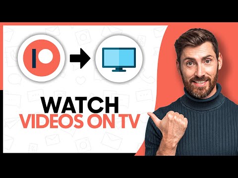 How To Watch Patreon Videos On TV (2026) - Step By Step
