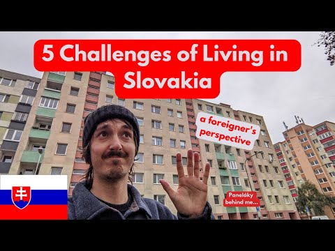 5 Challenges of Living in Slovakia | A Foreigner's Perspective