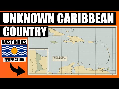 The Caribbean Country Nobody Knows About | West Indies Federation