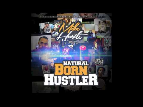 Mike Hustle - We Want Some ft KANG & Mal Walker