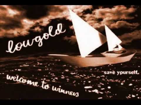 Lowgold - Save Yourself (2003)