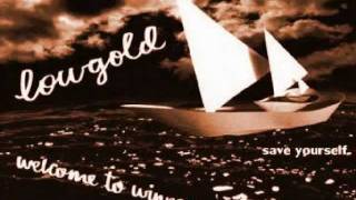 Lowgold - Save Yourself (2003)