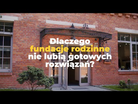Dlaczego fundacje rodzinne nie lubią gotowych rozwiązań?