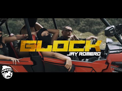 Jay Romero - Glock (Video Oficial)