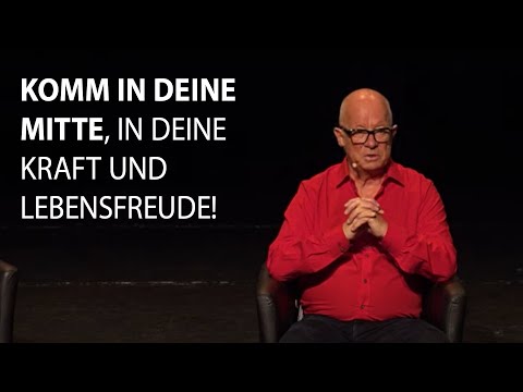 Come to your center, to your strength and joy of life! - Robert Betz at the World in Transition C...