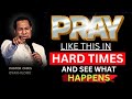 WHAT HAPPENS WHEN YOU PRAY LIKE THIS IN HARD TIMES Pastor Chris Oyakhilome Reveals In Bible Study