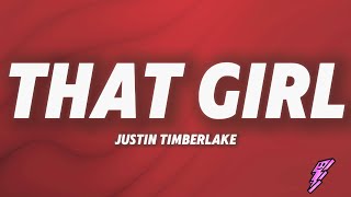 Justin Timberlake - That Girl (Lyrics)
