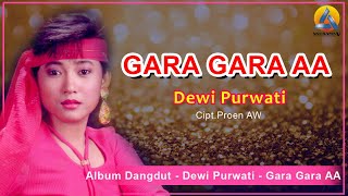 Download lagu Dewi Purwati - Gara Gara AA ( Video Lyric ) mp3