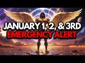 Chosen Ones God Said January 1 2 3rd You Will Regret Ignoring This Prophetic Date