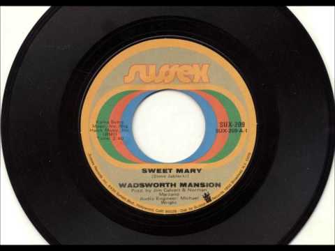 Sweet Mary ,Wadsworth Mansion , 1970 Vinyl 45RPM