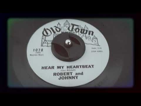 Robert and Johnny - Hear My Heartbeat (1960)