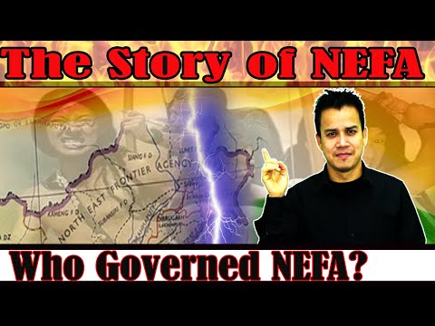 NEFA :: A tale of a land of people of Freedom:: How did NEFA evolve....