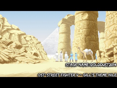 Add004 Max OST - Street Fighter V -  Gill's Theme Nile