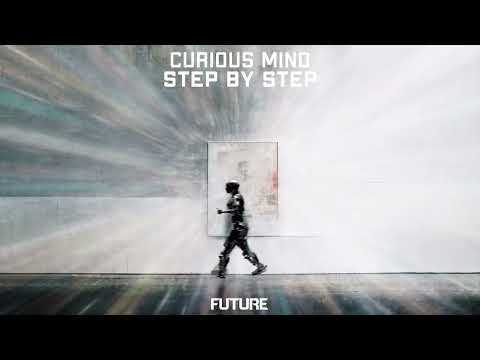 Curious Mind - Step By Step (Official Audio)