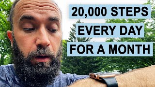 I Tried Getting 20,000 Steps a Day for a Month, Here
