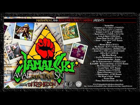Jamalski - "Jamal A La Tape Ski" (Mixtape by Dj Keshkoon)
