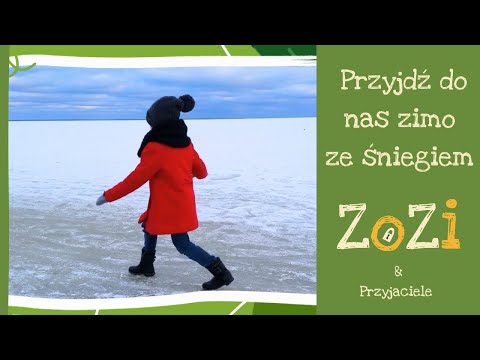 ZoZi - Przyjdź do nas zimo ze śniegiem (z płyty "Ważne i ważniejsze")