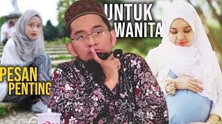 Download lagu Perempuan WAJIB NONTON Pesan Ust Adi Hidayat untuk... mp3