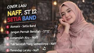 Download lagu Cover Santai lagu terbaik dari Naff ST 12 dan Setia Band mp3